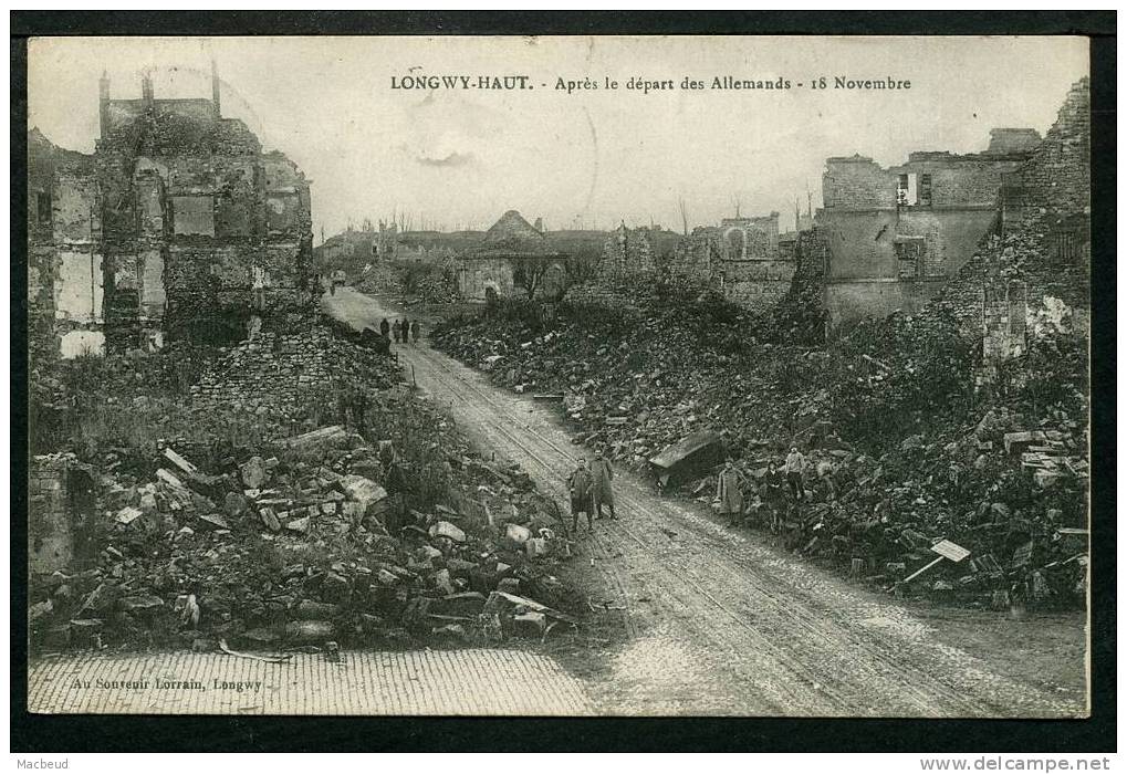 54 - LONGWY HAUT - Après Le Départ Des Allemands - 18 Novembre - Longwy