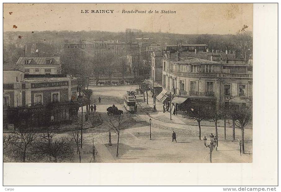 LE RAINCY - Rond-point De La Station. - Le Raincy