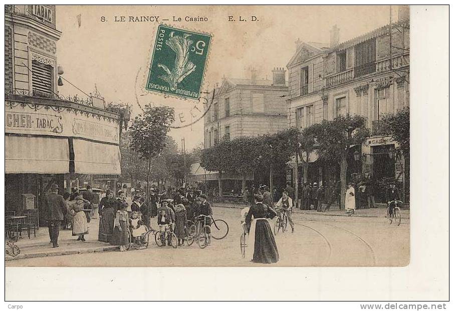 LE RAINCY - Le Casino. - Le Raincy