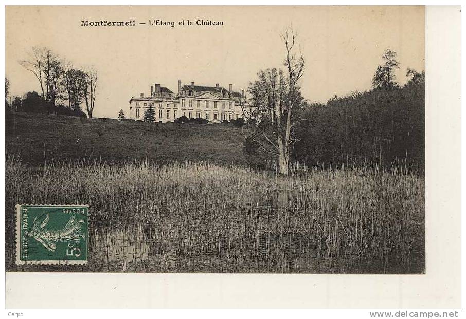 MONTFERMEIL - L´étang Et Le Château. - Montfermeil