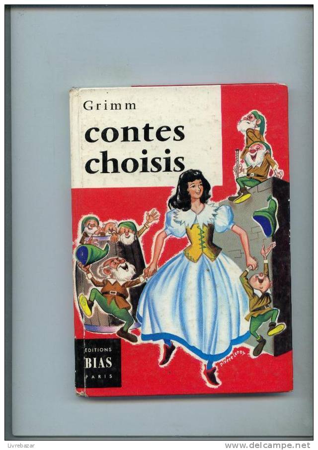 CONTES CHOISIS Grimm éditions BIAS Ancien Livre Aquarelles Alice HUERTAS Pierre Leroy Illustrations - Contes