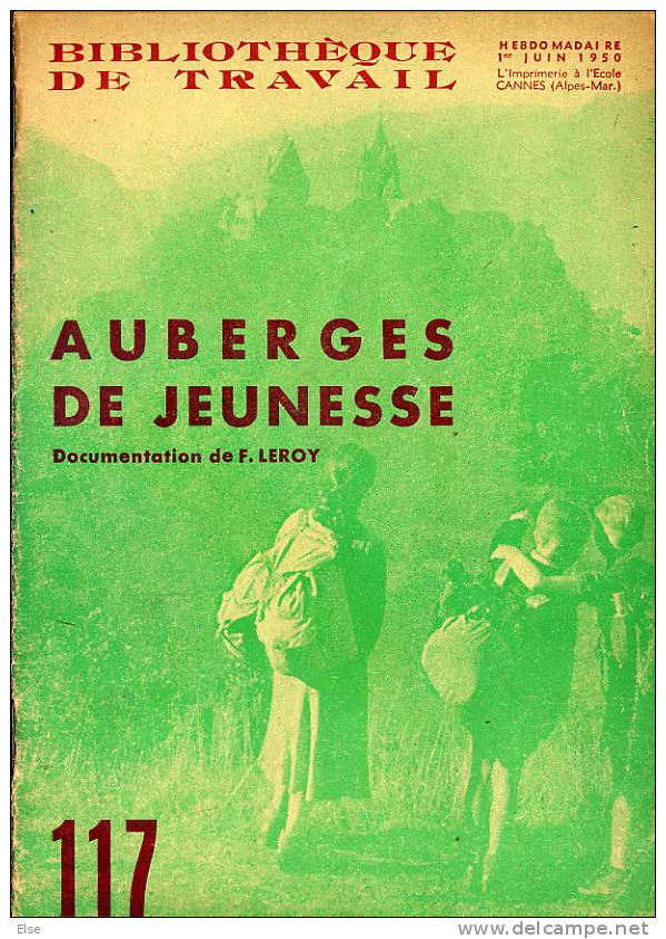 AUBERGES DE JEUNESSES  -  BELLEVILLE-ENGELBERG - BURG ALTENA - BEASSAC -  BT N° 117  -  NOMBREUSES PHOTOS   -  25 PAGES - Français