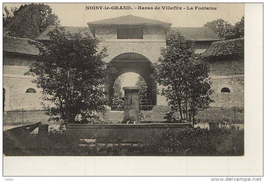 NOISY-LE-GRAND - Haras De Villeflix - La Fontaine. - Noisy Le Grand