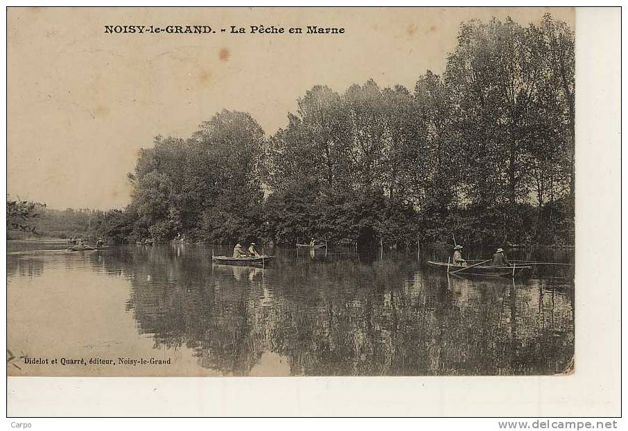 NOISY-LE-GRAND - La Pêche En Marne. - Noisy Le Grand