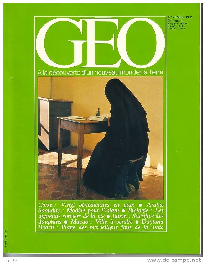 Magazine GEO Numéro 26 Avril 1981 - Géographie