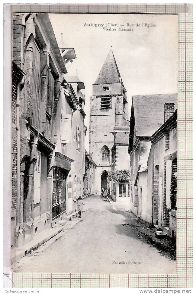 18 AUBIGNY FILLETTE RUE EGLISE VIEILLE MAISON Ed: Nouvelles Galeries / N.VOYAGEE /C9030 - Aubigny Sur Nere