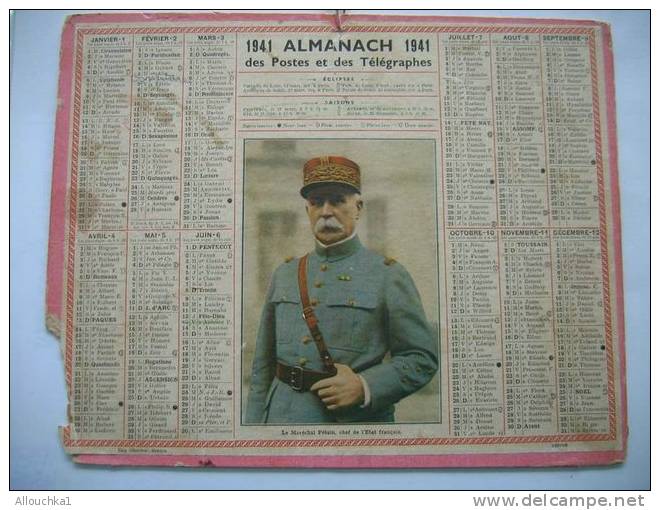 CALENDRIER ALMANACH DES POSTES ET TELEGRAPHES DE 1941 LE MARECHAL PETAIN CHEF DE L'ETAT FRANCAIS SOUS VICHY RARE!! DECHI - Grossformat : 1921-40