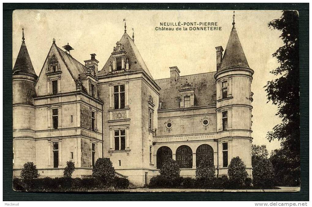 37 - NEUILLE PONT PIERRE - Château De La DONNETERIE - Neuillé-Pont-Pierre