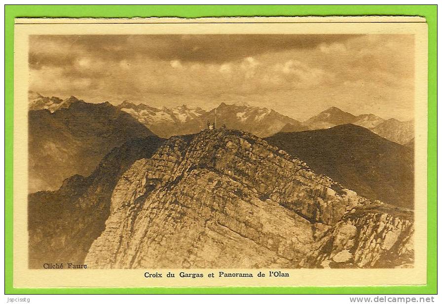 Croix Du Gargas Et Panorama De L'Olan - La Salette