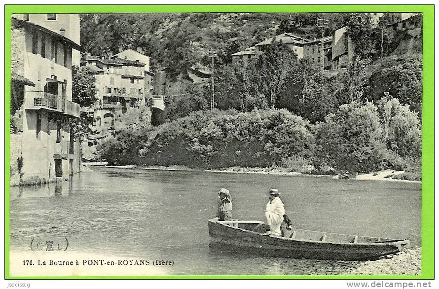 PONT EN ROYANS    La Bourne à ... - Pont-en-Royans