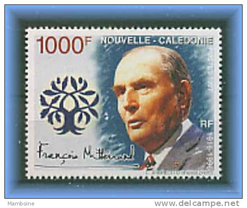 Nouvelle Caledonie 1997 . Francois Mitterrand  N° 725  Neuf X X - Ungebraucht