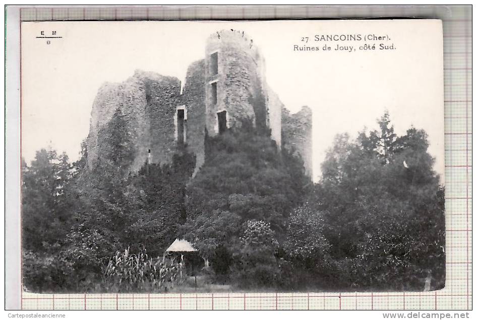 18 SANCOINS RUINE De JOUY COTE SUD Ed: MAQUAIRE 27 / ECRITE CIRCA 1920 ¤ CHER ¤C9107 - Sancoins