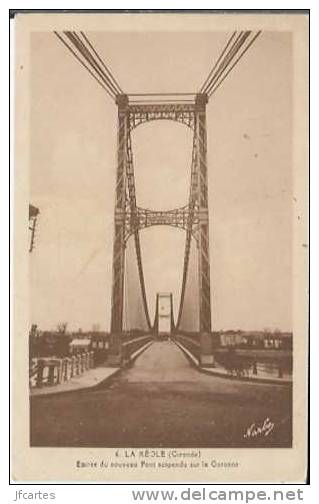 33 - LA REOLE - Entrée Du Pont Suspendu Sur La Garonne - La Réole