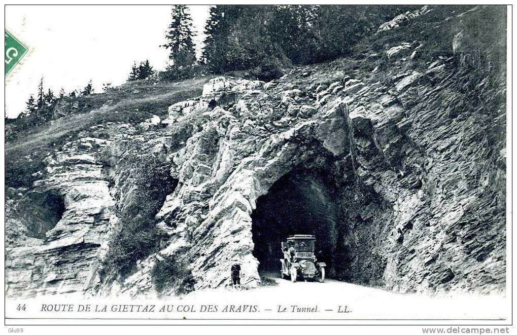 CPA - Route De La Giettaz Au Col Des Aravis - Le Tunnel - Savoie (73 Et 74) -  N° 44 - Rhône-Alpes