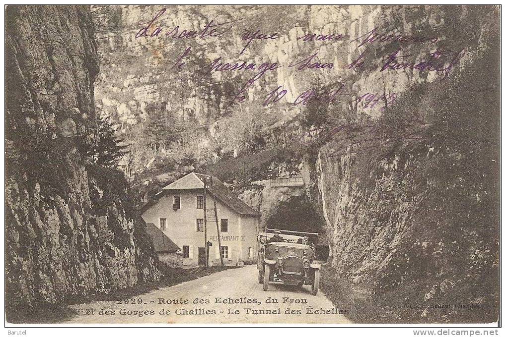 LES ECHELLES - Route Des Echelles, Du Frou Et Des Gorges De Chailles. Le Tunnel Des Echelles - Les Echelles