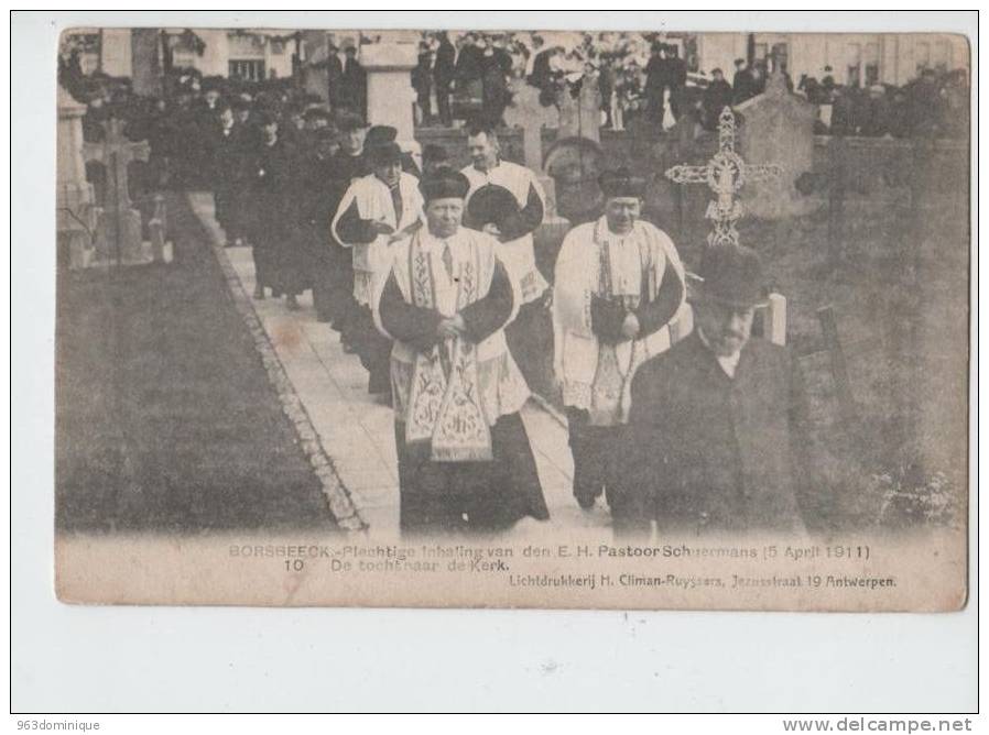 Borsbeek - Borsbeek - Inhaling Pastoor Scheurmans 1911 - De Tocht Naar De Kerk - Borsbeek