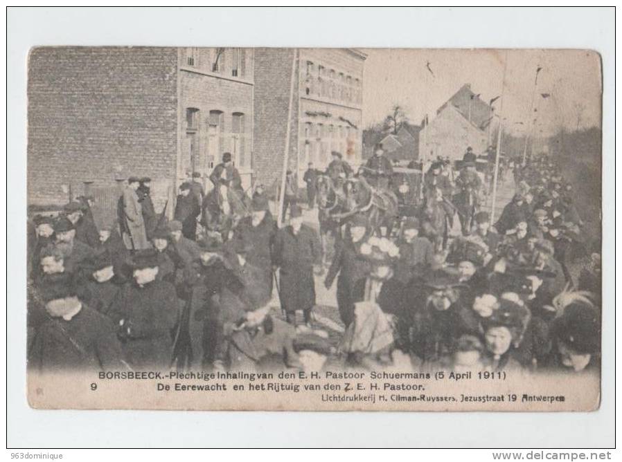 Borsbeek - Borsbeeck - Inhaling Pastoor Scheurmans 1911 - De Eerewacht En Het Rijtuig Van Den ZEH Pastoor - Borsbeek