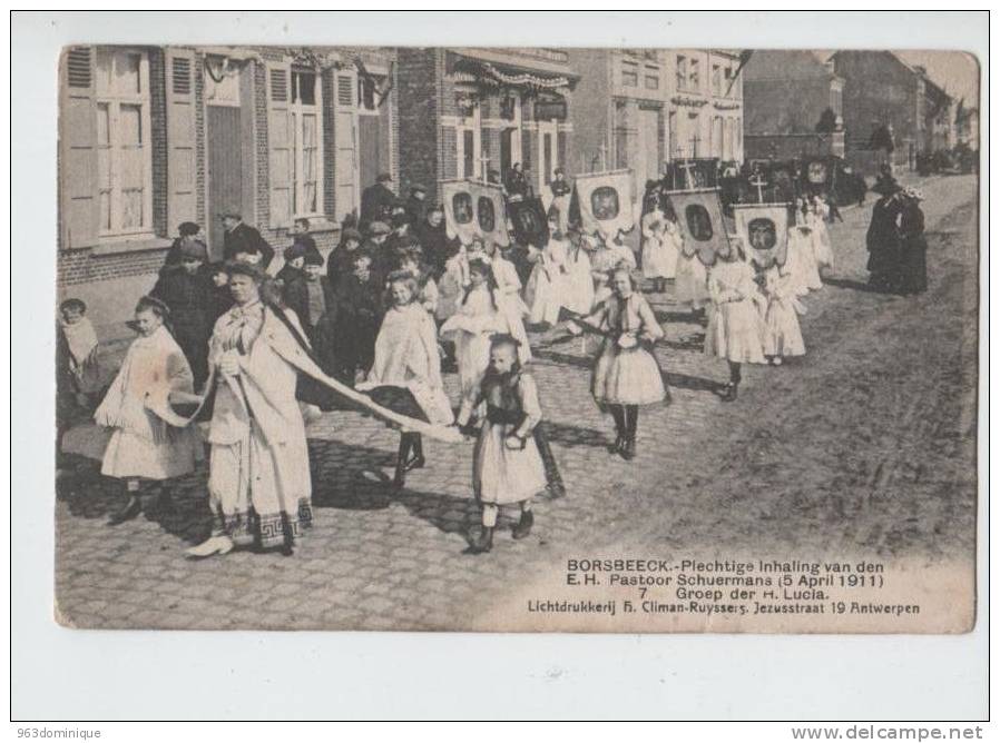 Borsbeek - Borsbeeck - Inhaling Pastoor Scheurmans 1911 - Groep Der H. Lucia - Borsbeek