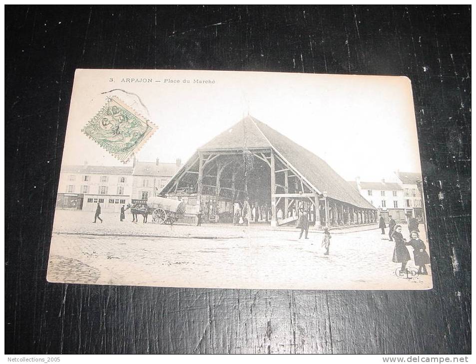 ARPAJON - PLACE DU MARCHE - 91 ESSONNE - Carte Postale De France - Arpajon