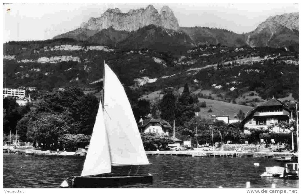 CPSM, TALLOIRES LE PORT ET LES DENTS DE LANFAN,  DATEE 1963. - Talloires