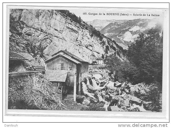 38 / Gorges De La BOURNE, Scierie De La Balme, N° 107 - La Balme-les-Grottes