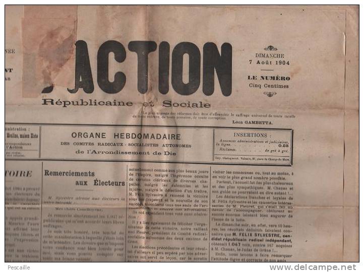 L´ACTION REPUBLICAINE ET SOCIALE 7 AOUT 1904 - DIE - CREST - ZEVAES - CHEMINS DE FER PLM - PUBLICITES ... - Informations Générales