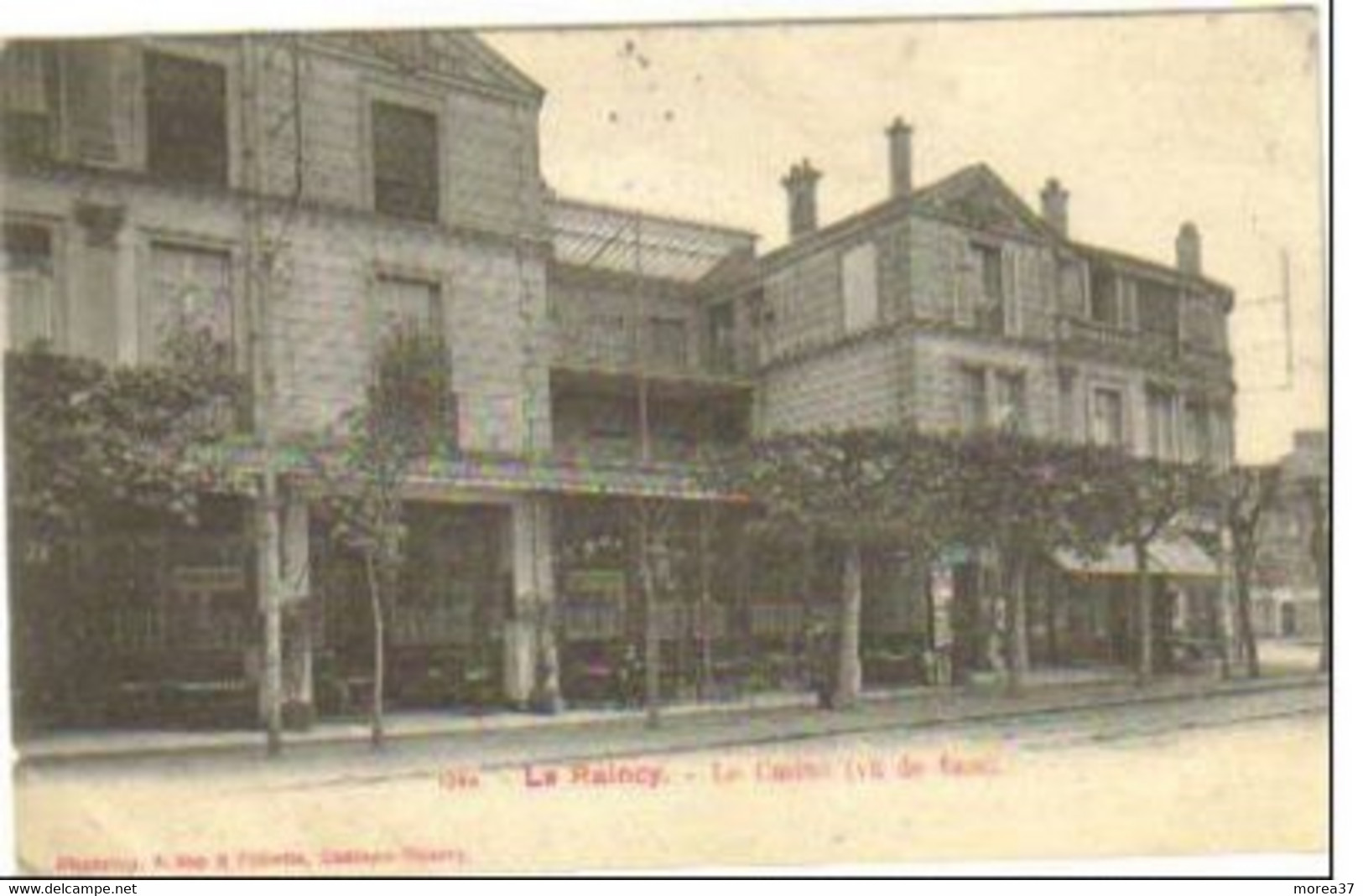 LE RAINCY  Le Casino - Le Raincy