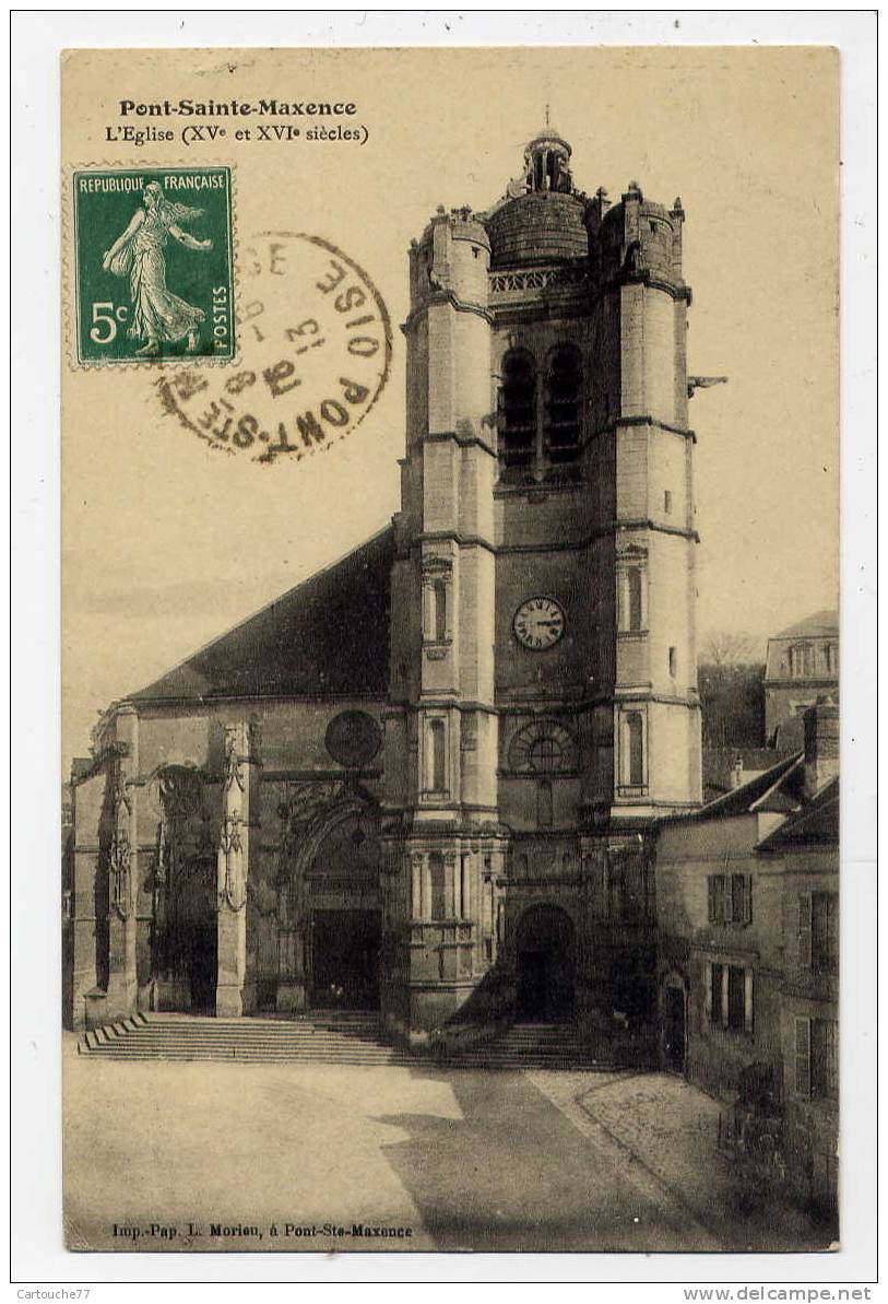 K7 - PONT-SAINTE-MAXENCE - L'église (1913) - Pont Sainte Maxence