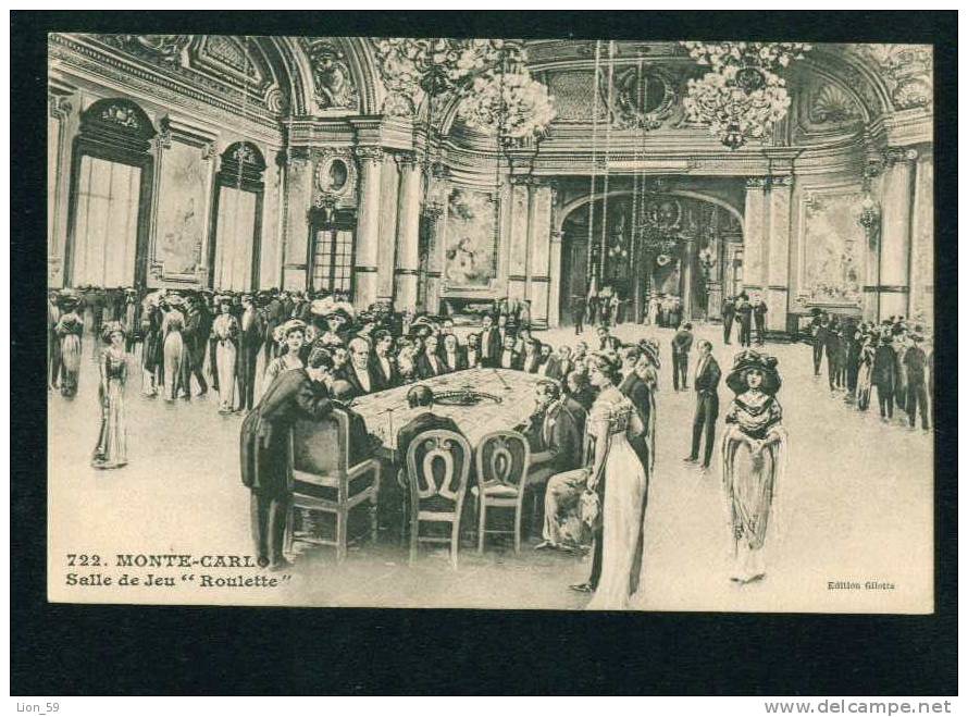 D2916 / France MONTE CARLO - CASINO , SALLE DE JEU ROULETTE Pc Publisher: GILETTA Series - # 722 / 1922s - Casinos