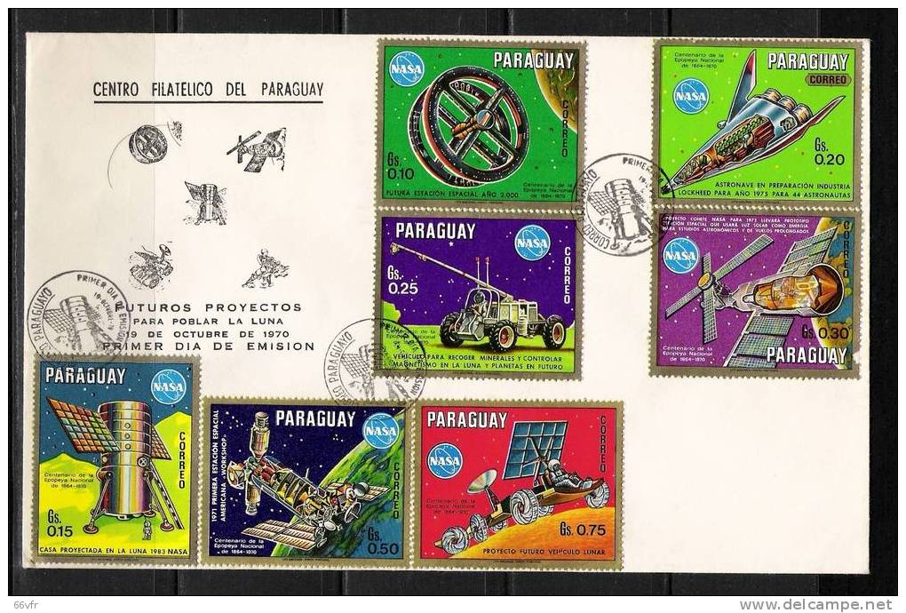 PARAGUAY / FDC / FUTUR DANS L´ESPACE / 9.10.1970. - Amérique Du Sud