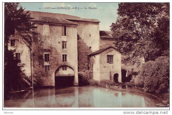 LIZY-sur-OURCQ Le Moulin - Lizy Sur Ourcq