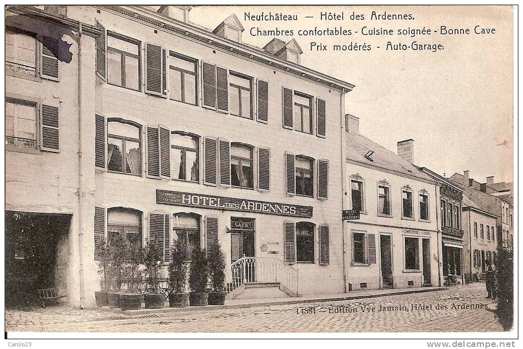 NEUFCHATEAU  :  HOTEL  DES  ARDENNES - Neufchâteau