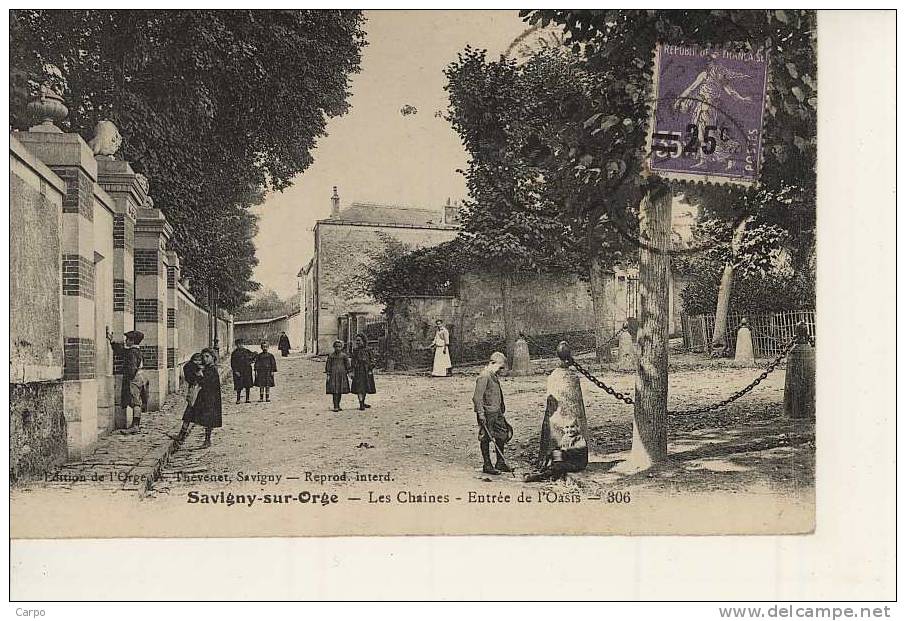 SAVIGNY SUR ORGE. - Les Chaines - Entrée De L´oasis. - Savigny Sur Orge