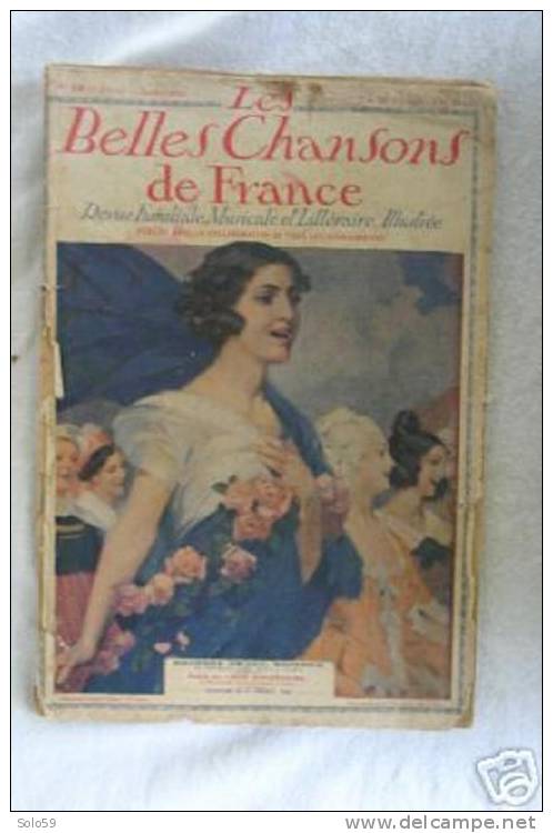 LES BELLES CHANSONS DE FRANCE N°19 JUILLET 1924 - Muziek