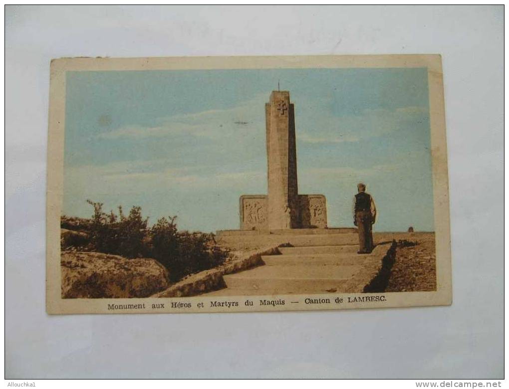 CARTE POSTALE DE FRANCE DEPARTEMENT DES BOUCHES DU RHONE 13 MONUMENT AUX MORTS MARTYRS DU MAQUIS CANTON DE LAMBESC 1948 - Lambesc