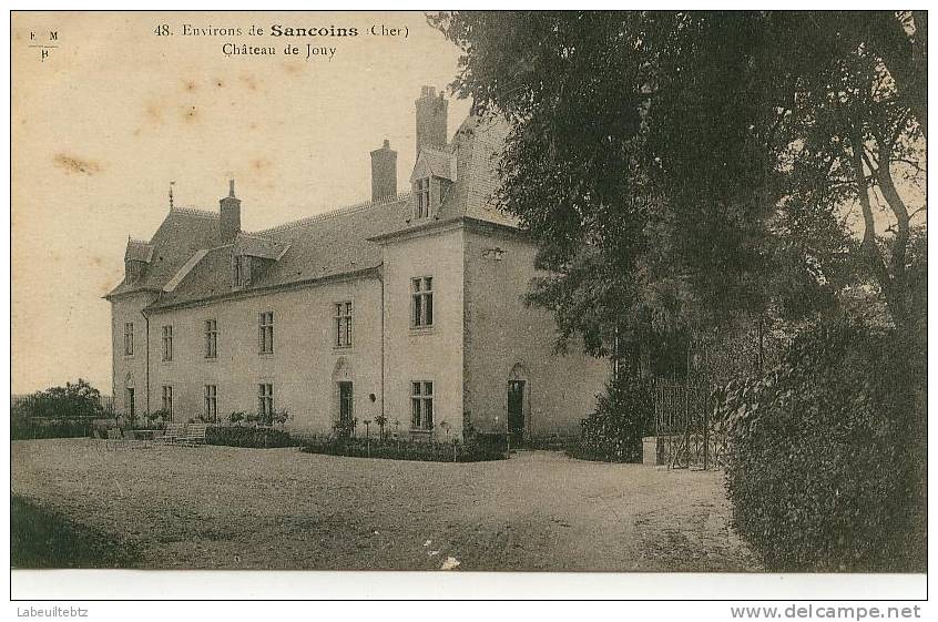 Environs De  SANCOINS (Cher) - Château De Jouy - Sancoins