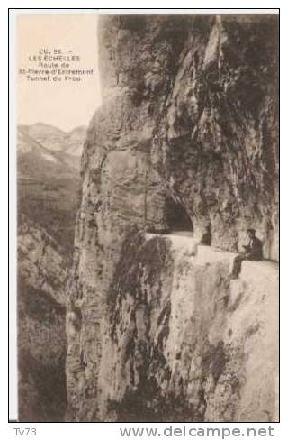 Cpc 753 - LES ECHELLES - Route De St PIERRE D'ENTREMONT - Tunnel Du Frou (73 - Savoie) - Les Echelles