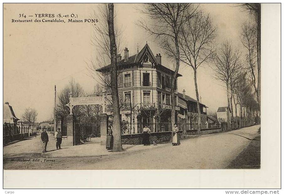 YERRES - Restaurant Des Camaldules, Maison PONS. - Yerres