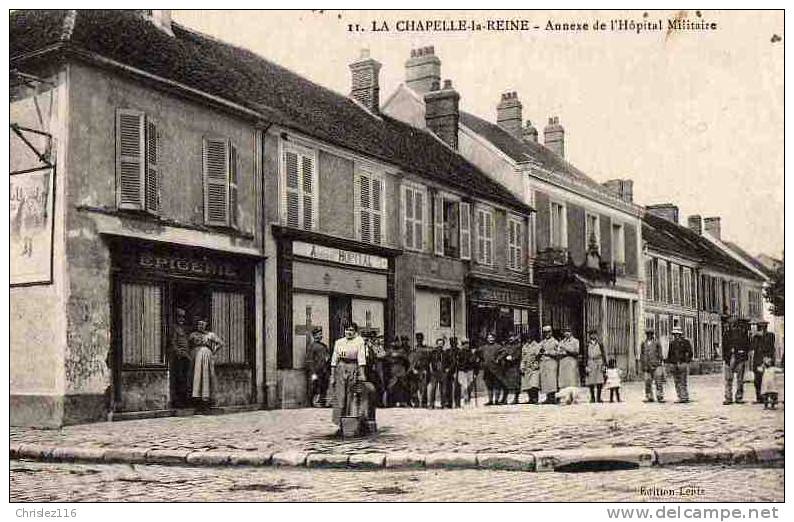 77 LA CHAPELLE LA REINE Annexe De L´hôpital Militaire  TOP  Animation  1917 - La Chapelle La Reine