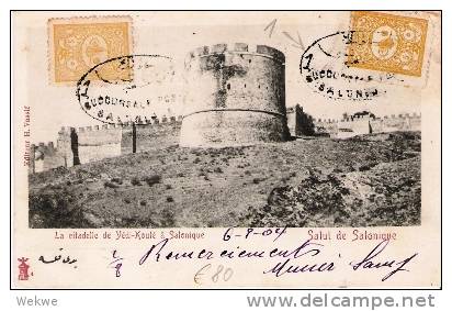 Gr-NG025/ Salonique 1904, Fahrendes Postamt Nr. 1.Ansichtskarte  Zitadelle - Thessalonique