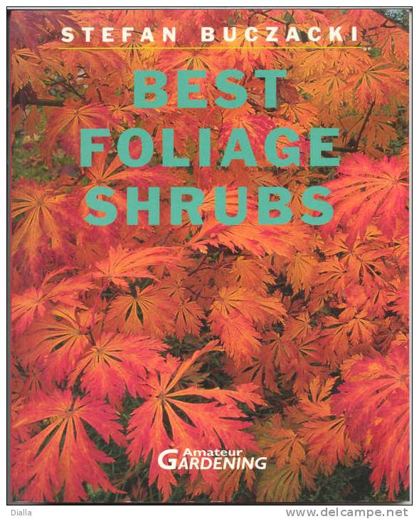 Foliage Shrubs Gardening, S. Buczacki, Pp.128 Sierheesters - Écologie, Environnement