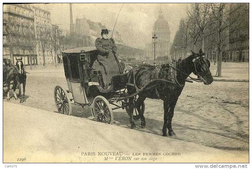 PARIS 75 - Série Paris Nouveau - Les Femmes Cochers - Madame Véron Sur Son Siège - Arrondissement: 16