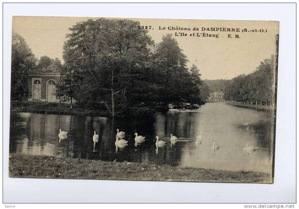 78 - L´ile Et L´étang + Facade Et Douves Chateau De DAMPIERRE - Dampierre En Yvelines