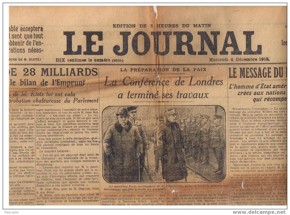 LE JOURNAL 4 Décembre 1918 - Eupen - Emprunt - Marcel Arnac - Conférence De Londres ... - Informations Générales