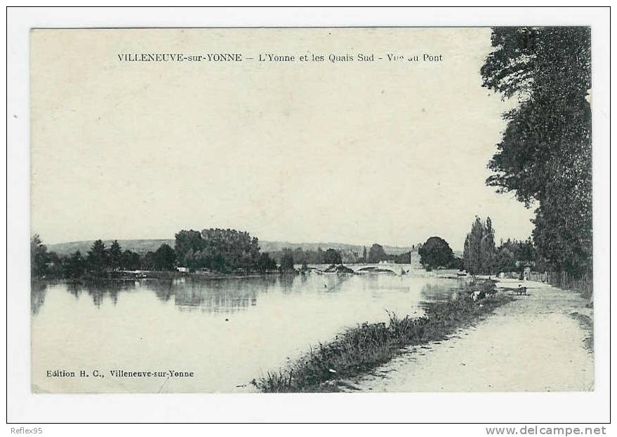 VILLENEUVE-SUR-YONNE - L'Yonne Et Les Quais Sud. - Villeneuve-sur-Yonne