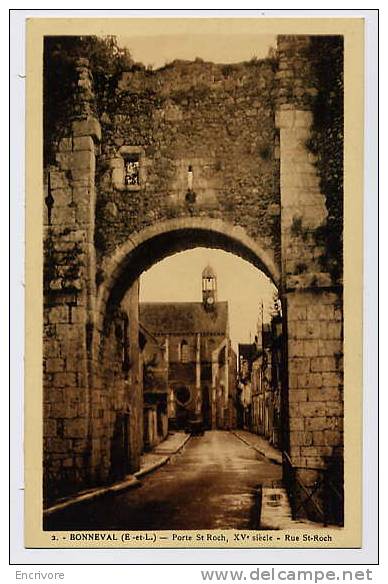 Cpa BONNEVAL Porte St Roch XV Et Rue St Roch - Ed Castillon N°2 - Bonneval