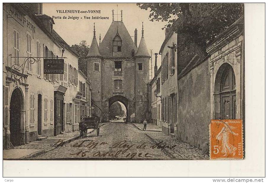 VILLENEUVE-SUR-YONNE - Poirte De Joigny, Vue Intérieure; - Villeneuve-sur-Yonne