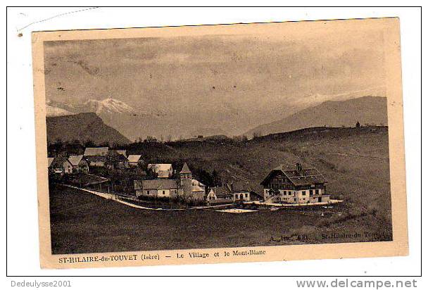 Oct7  3816395    St Hilaire Du Touvet   Le Village Et Le Mont Blanc - Saint-Hilaire-du-Touvet