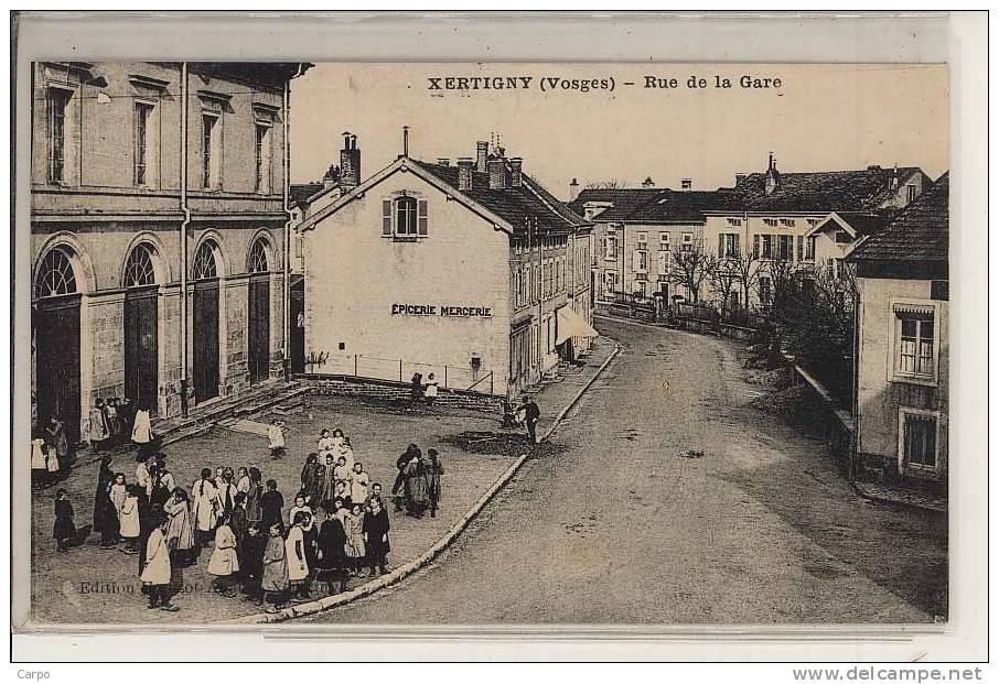 XERTIGNY. - Rue De La Gare. - Xertigny