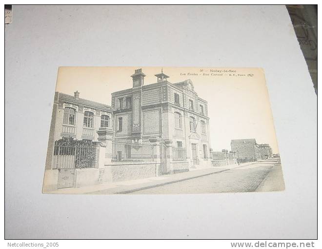 NOISY-LE-SEC LES ECOLES RUE CARNOT - 93 SEINE SAINT DENIS - Carte Postale De France - Noisy Le Sec